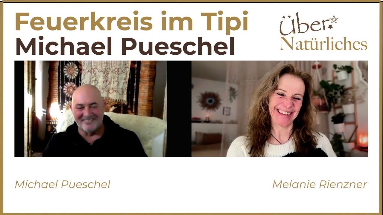 Feuerkreis im Tipi: Michael Pueschel #Leutasch #Tirol