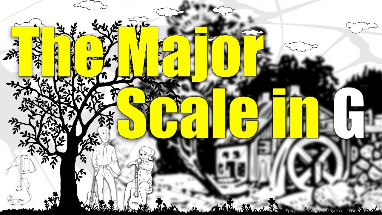 Scales &ndash; The Major Scale in G  | Learning Guitar - Level 2