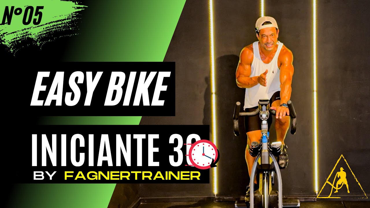 EASY BIKE 05 by Fagner Trainer - Spinning Bike Indoor para Iniciantes