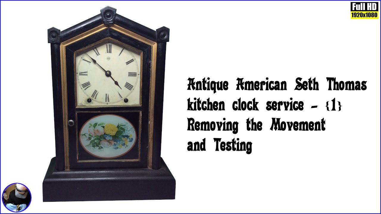 Antique American Seth Thomas clock repair - Part 1 #americanclockrepairs