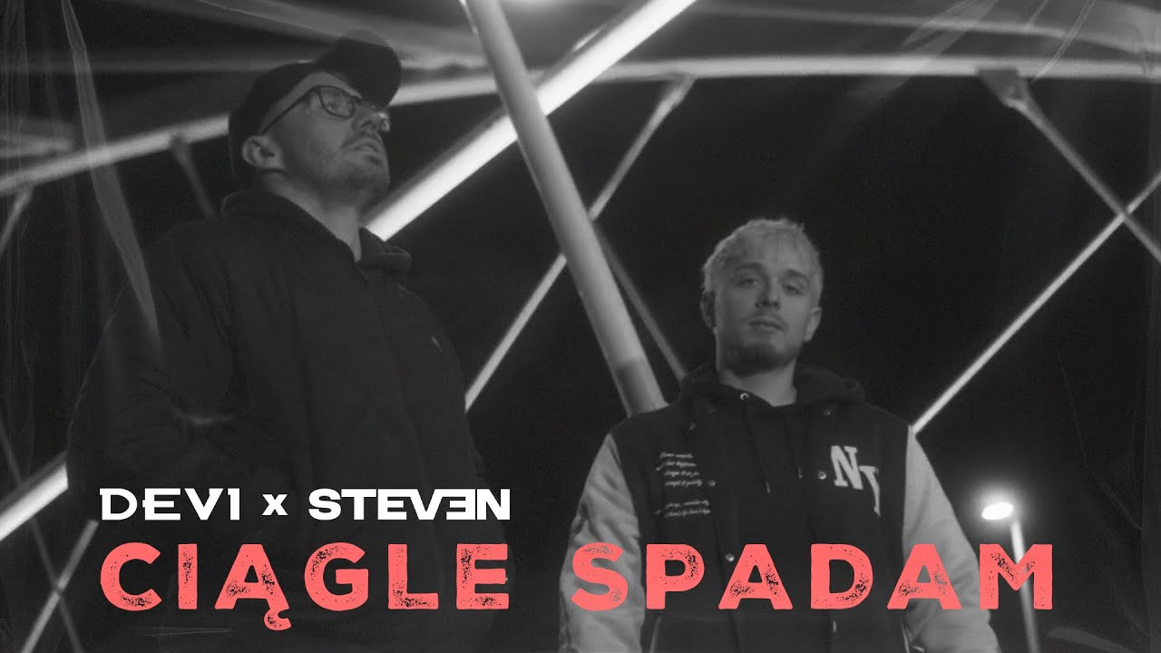 DEVI x Steven - Ciągle Spadam (prod. Steven)