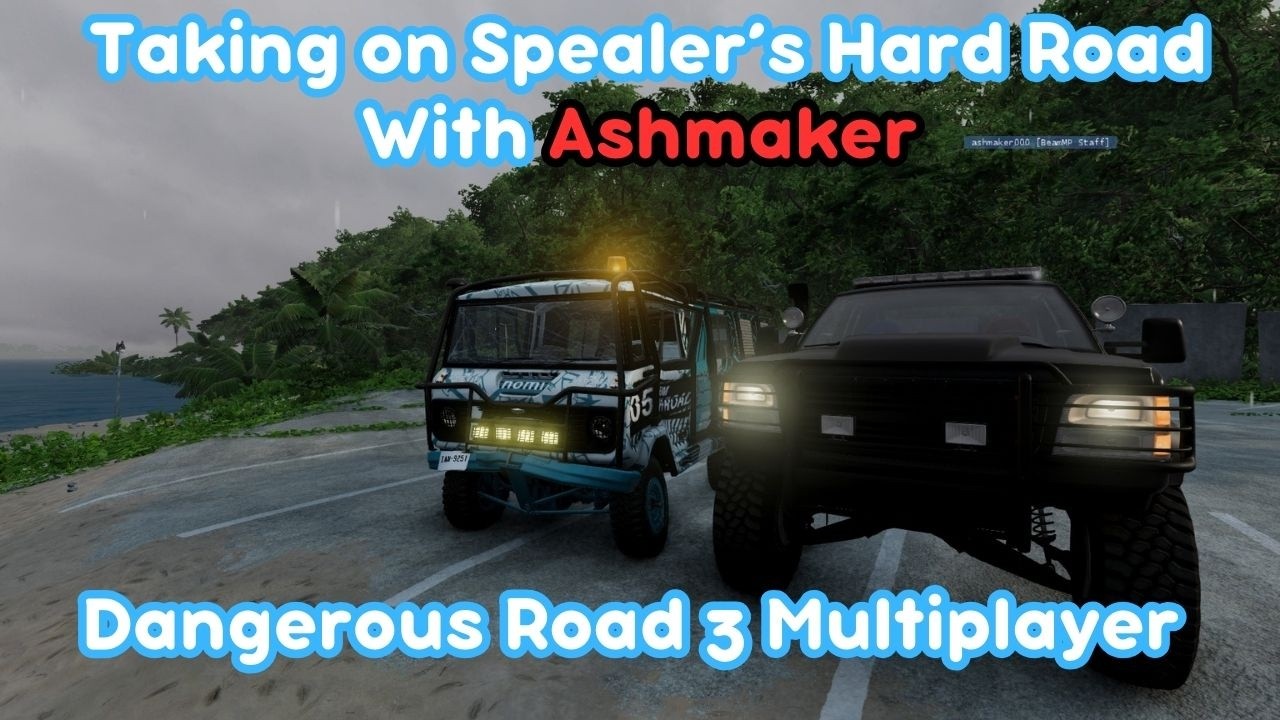 Doing Spealer's Hard Track with @ashmaker000 Dangerous Roads 3