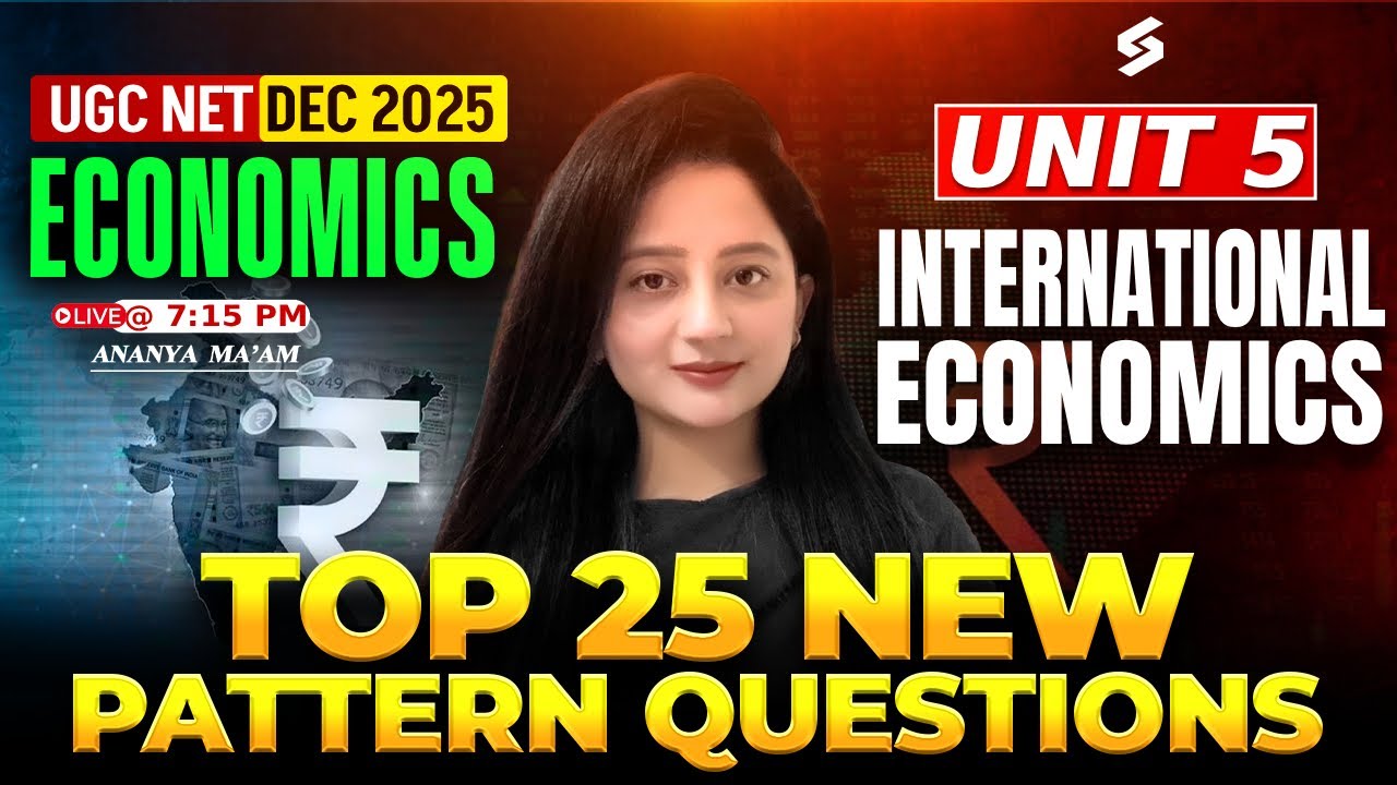 UGC NET Economics Unit 5 | International Economics UGC NET | UGC NET Economics Question By Ananya