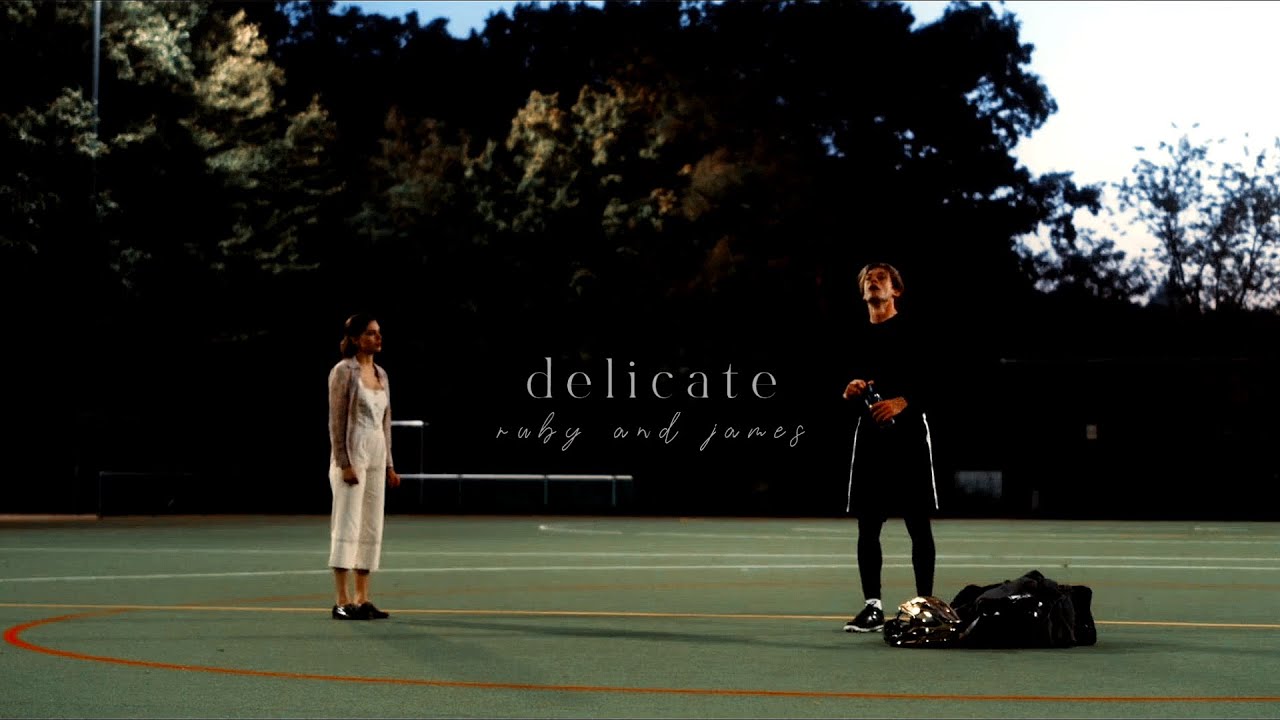 delicate : ruby and james