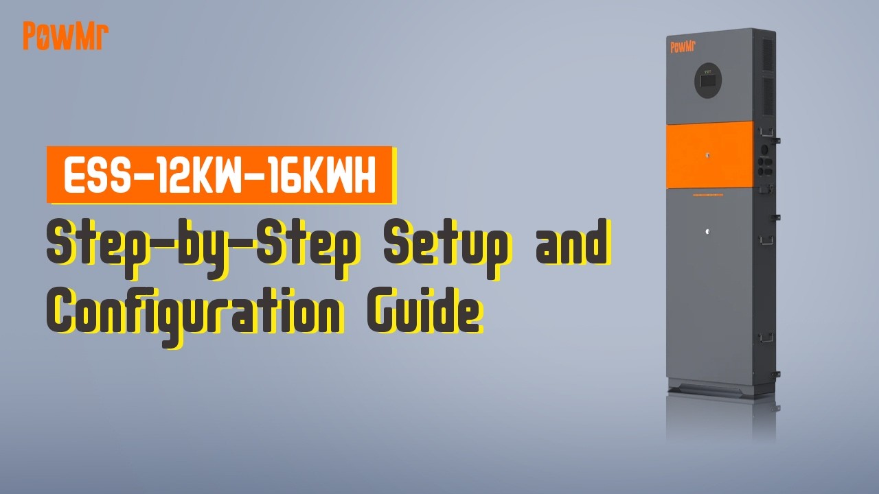 How to Set Up the POW-ESS12KW-SP All In One Solar System (Full Configuration Guide)