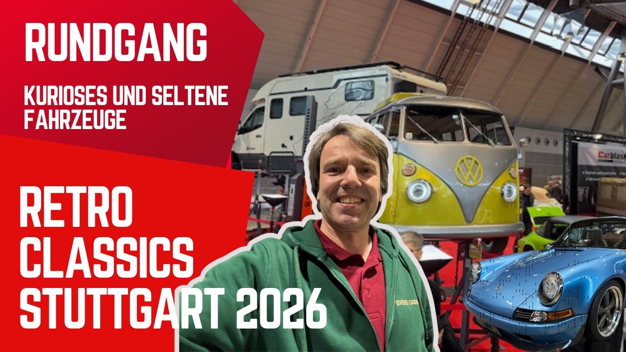 Retro Classics Stuttgart 2026 Versteckte Schätze, Kuriositäten & seltene Fahrzeuge