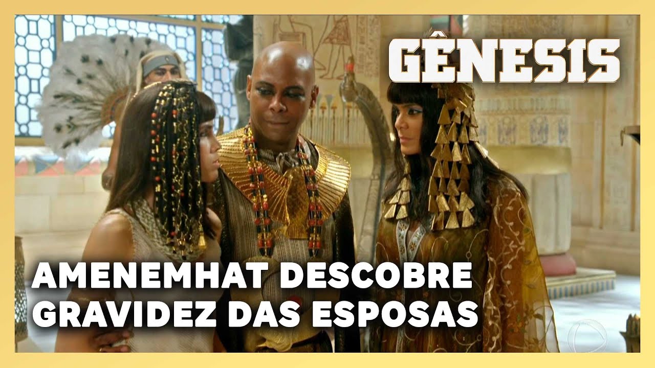 NOVELA GÊNESIS: Amenemhat descobre que as duas esposas estão grávidas