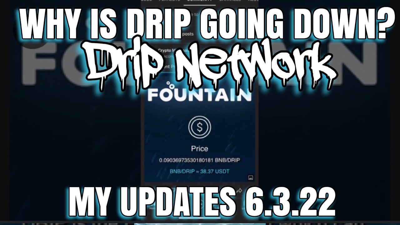 Why is Drip Network Price Dropping?
