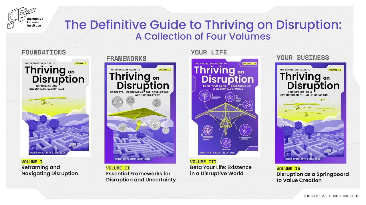 The Definitive Guide to Thriving on Disruption