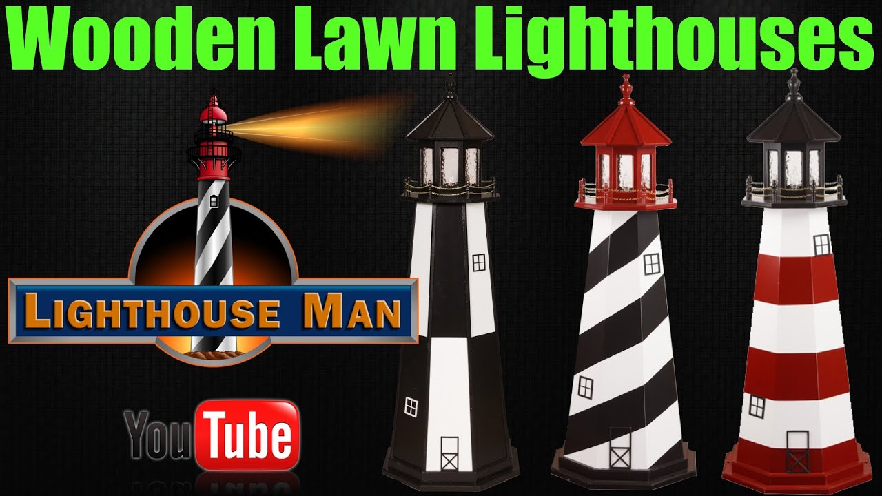 Wooden Lawn Lighthouses - Lighthouse Man