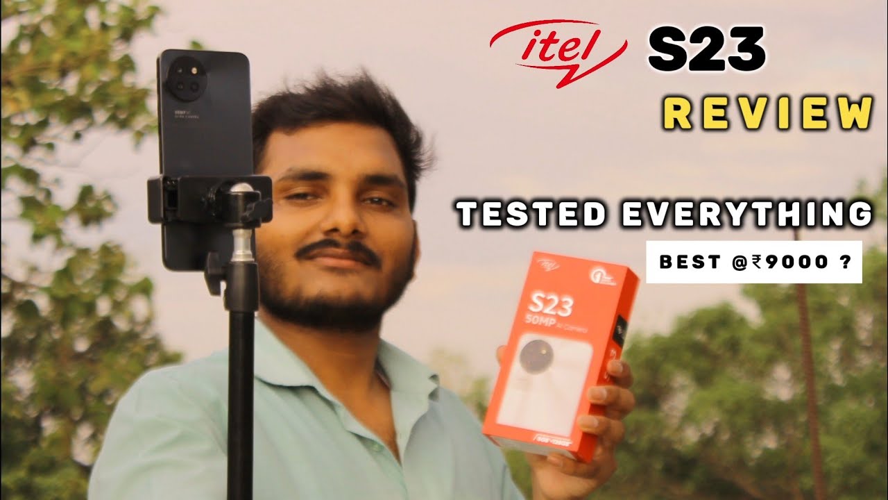 Itel S23 : Review.