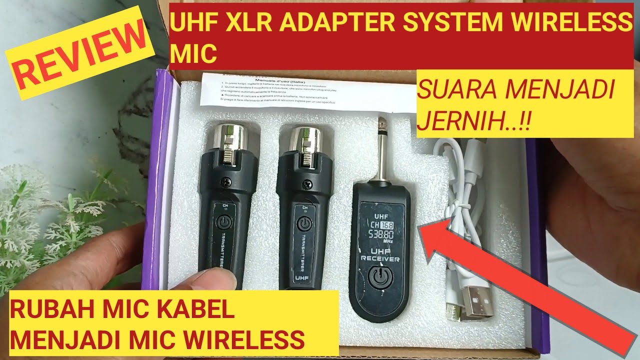 REVIEW UHF XLR ADAPTER SYSTEM WIRELESS MIC ‼️RUBAH MIC KABEL TO MIC WIRELESS