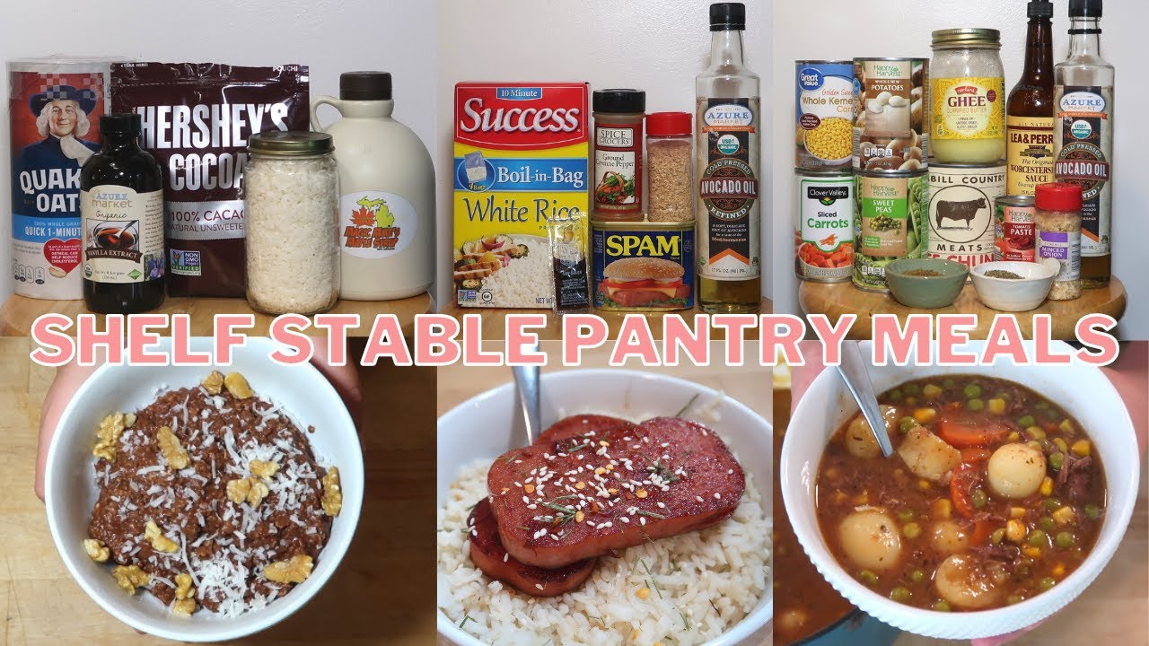 SHELF STABLE PANTRY MEALS | BUDGET EMERGENCY PREPPER MEALS | EPISODE 21