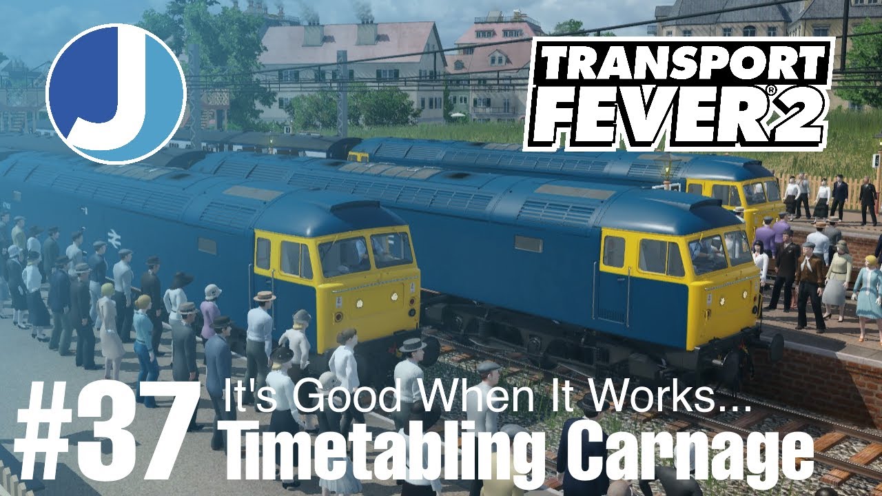 Timetabling Chaos! | Transport Fever 2 | Race To The North | Episode 37