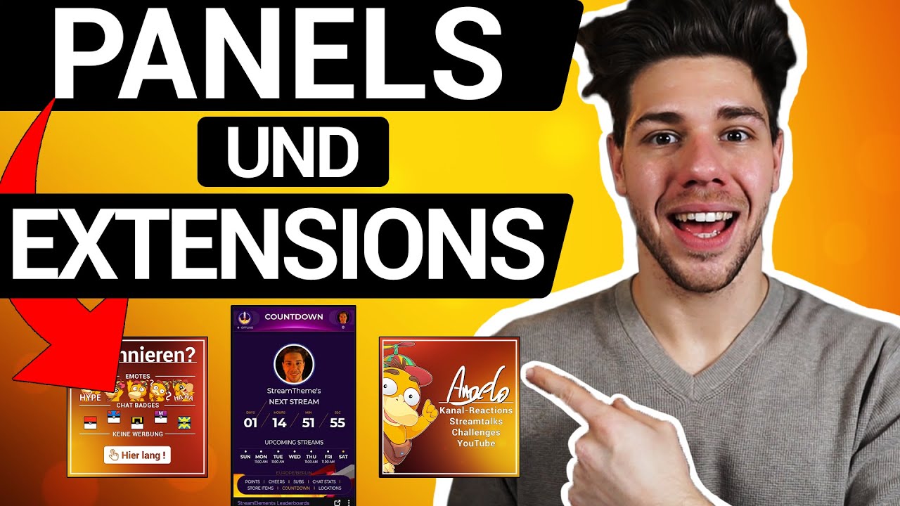 Twitch Panels und Erweiterungen Tutorial German - mehr Wachstum und Zuschauer