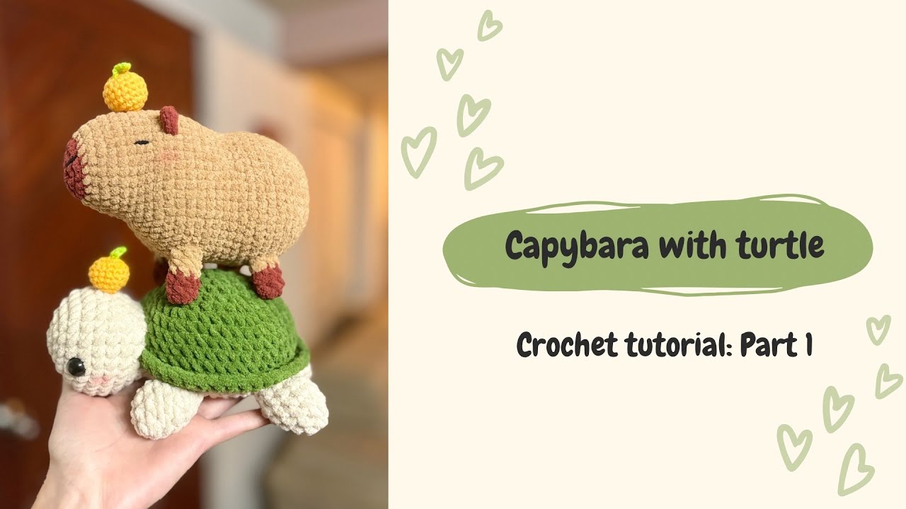 Capybara with turtle amigurumi tutorial | Step by step tutorial | Part 1