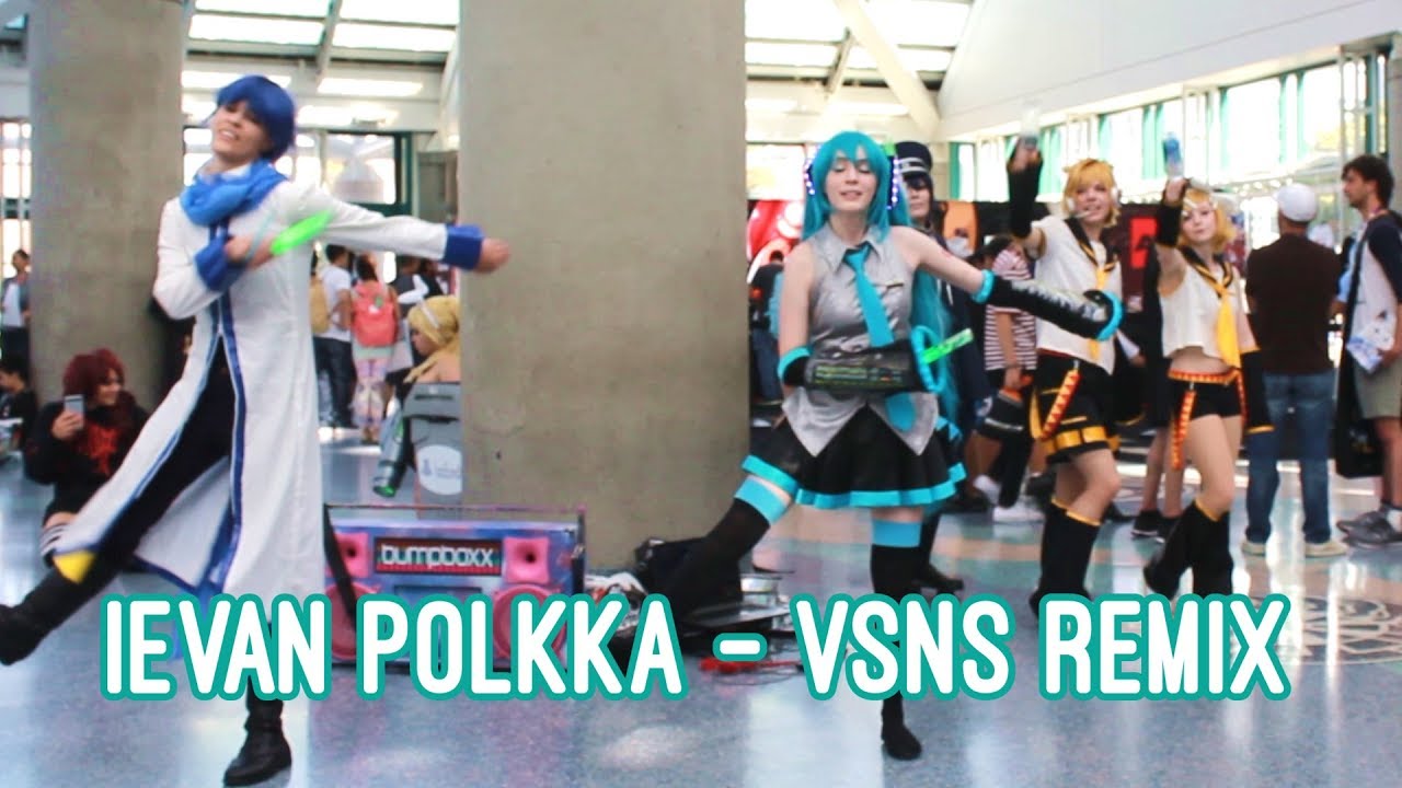 【Hatsune Miku】 Ievan Polkka - VSNS Remix【Anime Expo】【Cosplay Dance Cover】