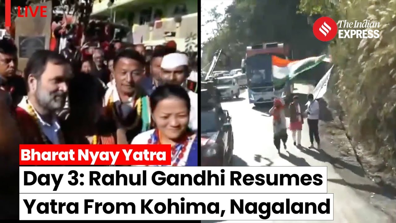 Bharat Jodo Nyay Yatra Reaches Nagaland | Rahul Gandhi Live Yatra Today | Bharat Jodo Yatra
