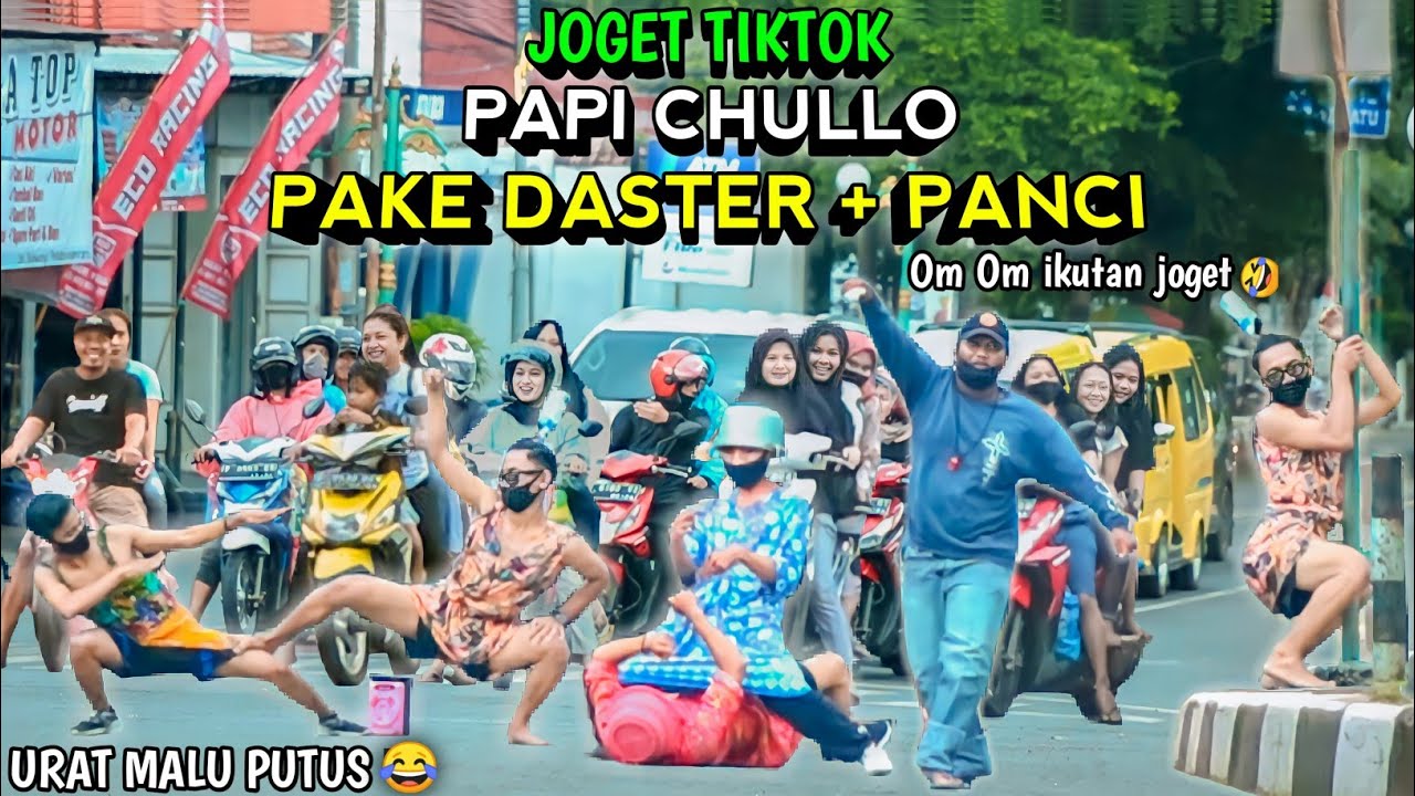 JOGET TIKTOK PAPI CHULLO PAKE DASTER DI LAMPU MERAH PART 3.. NGAKAK PARAH | PRANK INDONESIA