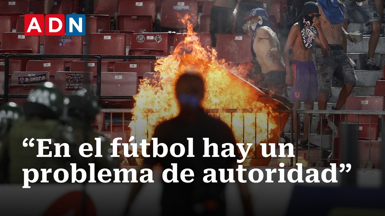 Experto analiza los hechos de violencia en el fútbol chileno