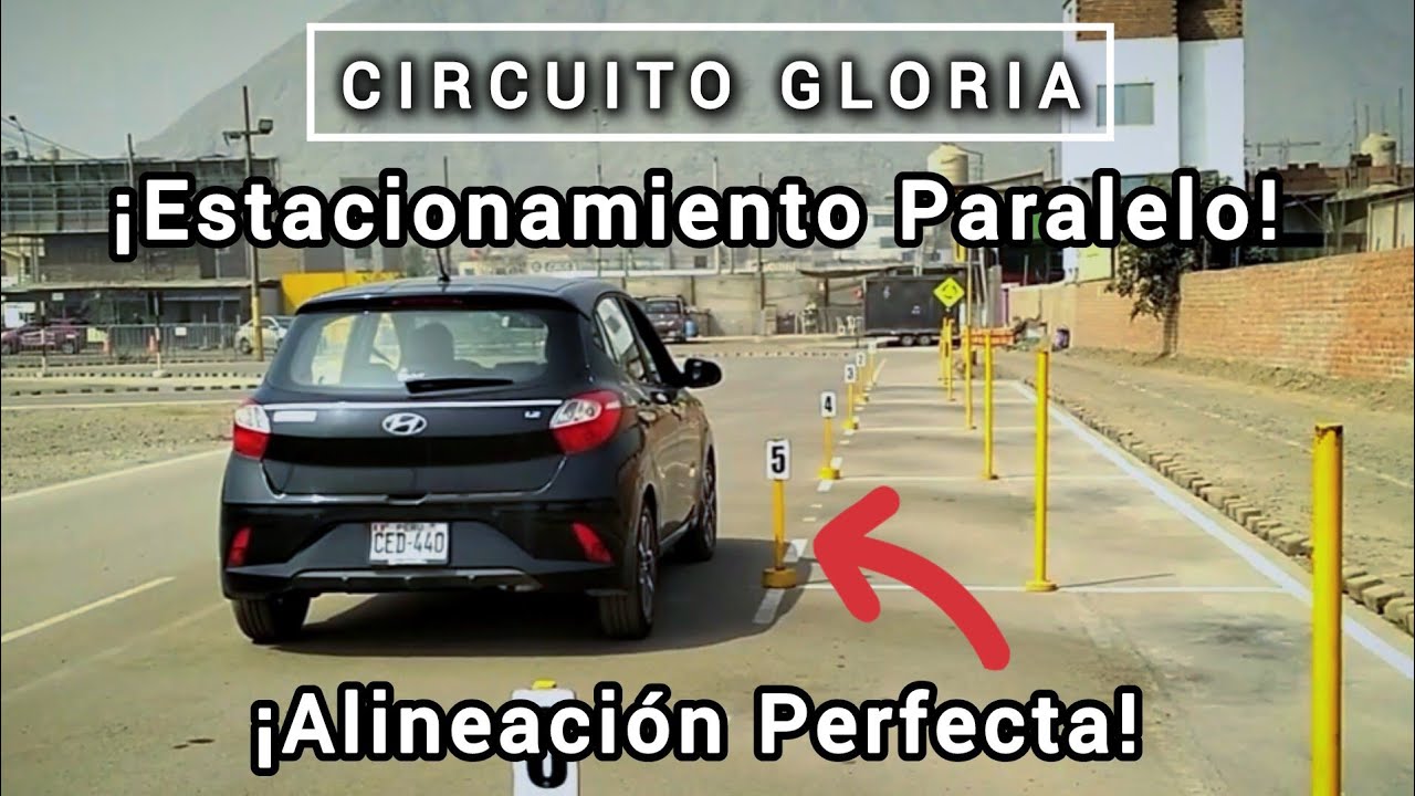 Estacionamiento Paralelo - Circuito Gloria 2024