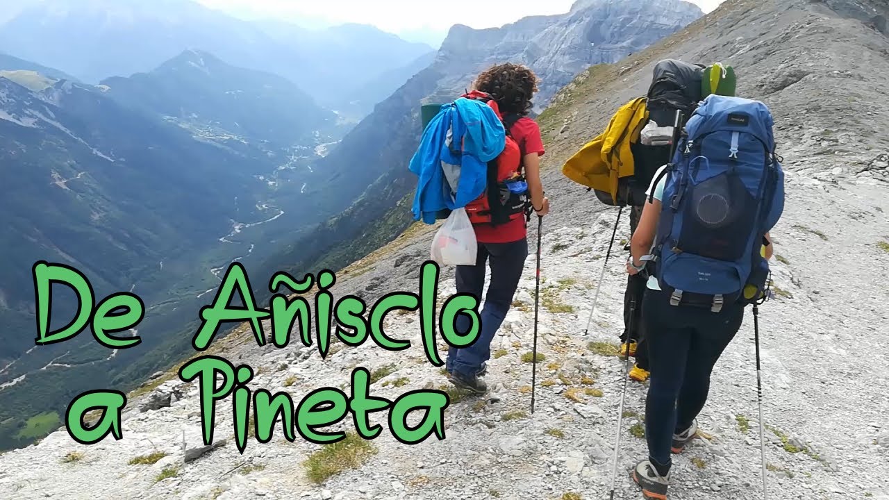 🏞️ Valle de Pineta desde el Collado de Añisclo | La famosa bajada rompepiernas de 1200m | LNAR#4