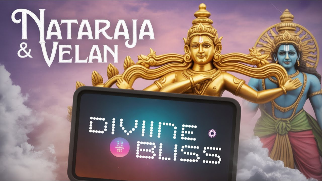 🌞 Experience the Eternal Dance – Nataraja & Velan Divine Bliss  Cinematic Devotional Music