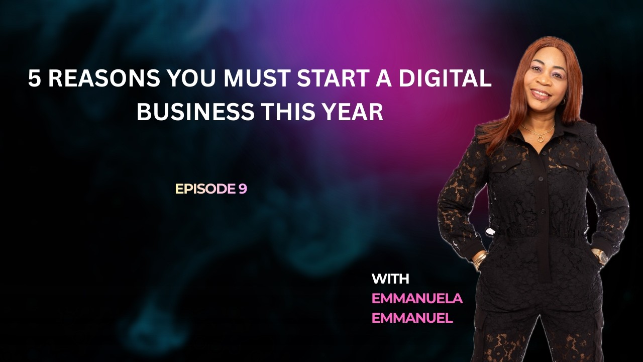 5 REASONS TO BUILD A DIGITAL BUSINESS THIS  YEAR.