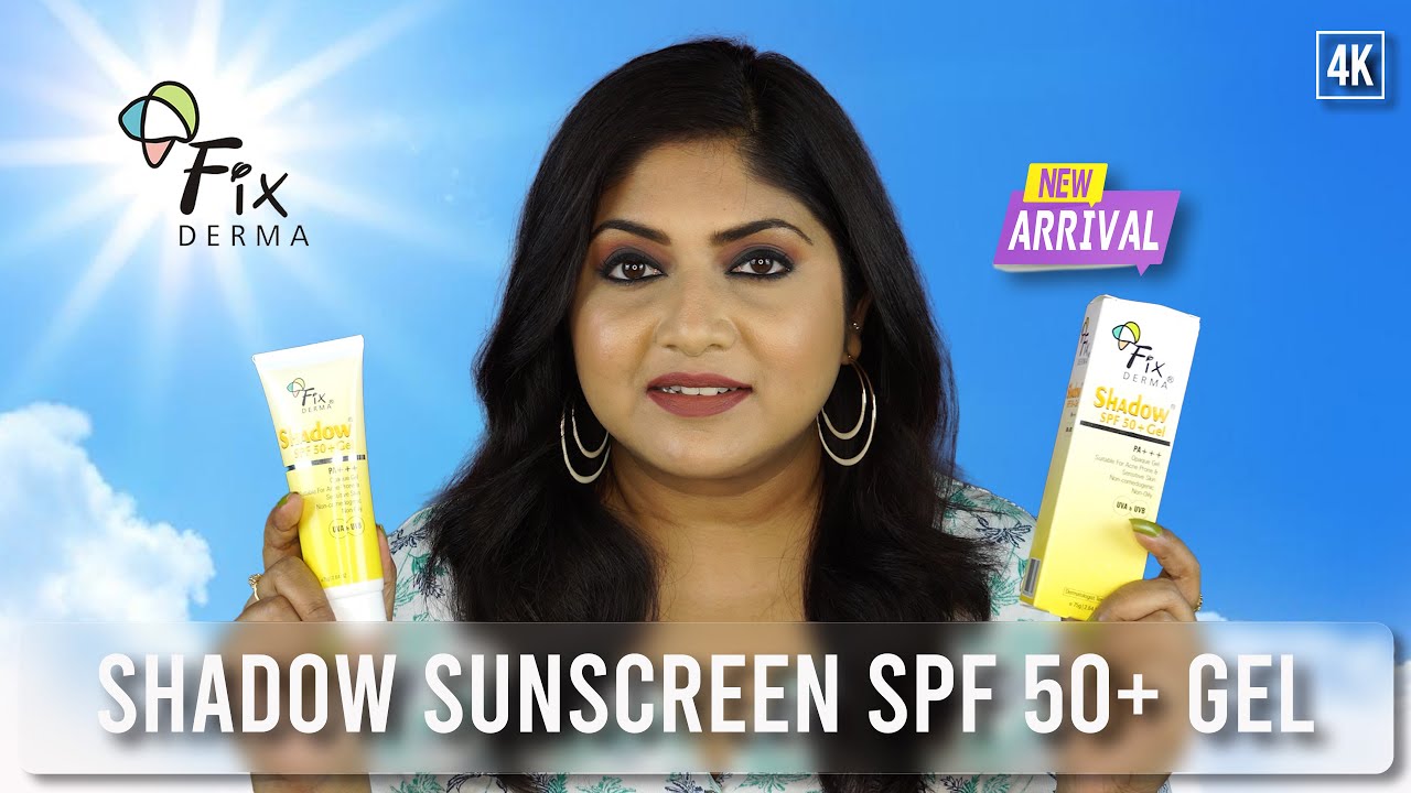 *NEW* Shadow Sunscreen SPF 50+ Gel - Sunscreen For Oily, Acne Prone Skin | #fixderma #fixdermaindia