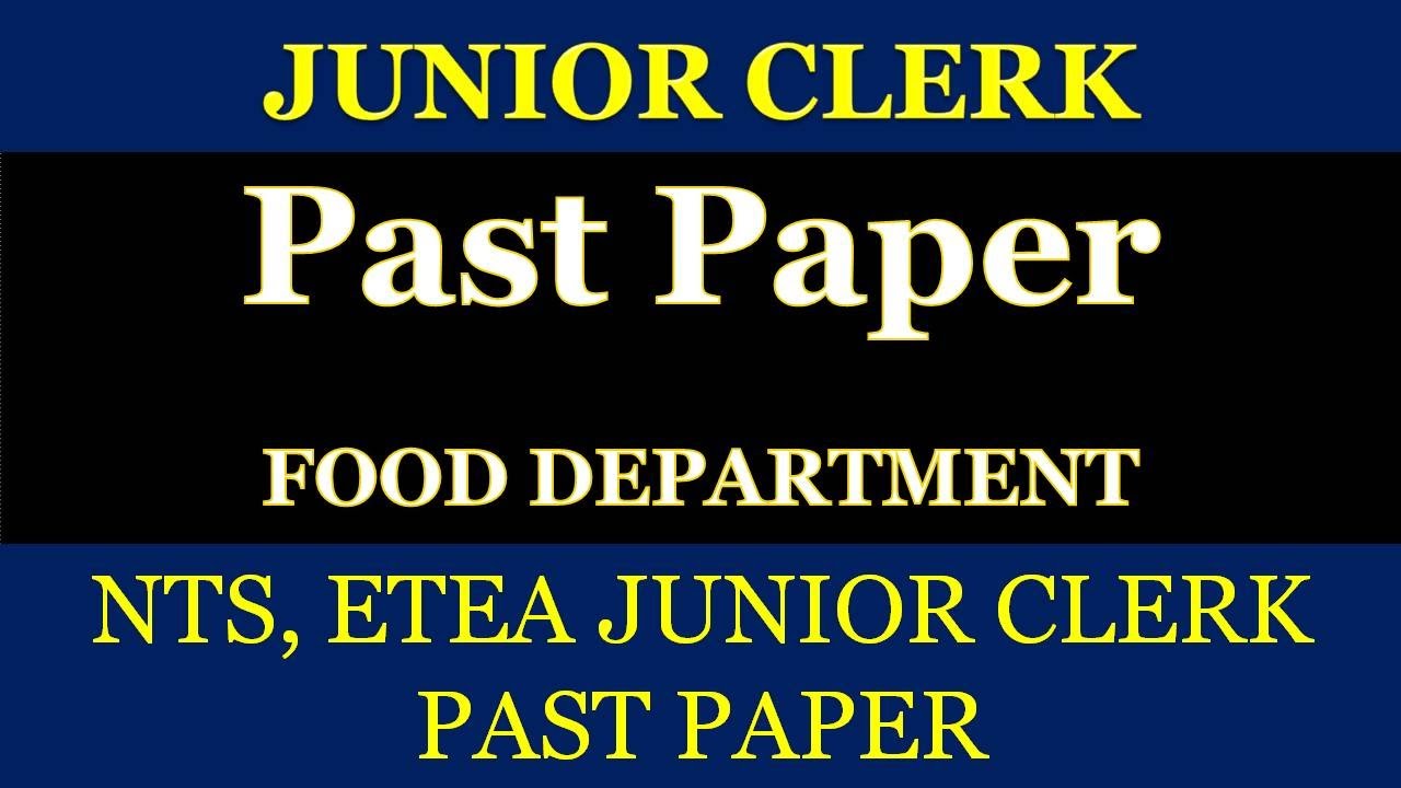 Junior Clerk Past Paper | Food Department | ETEA | NTS | OTS | PTS | ATS
