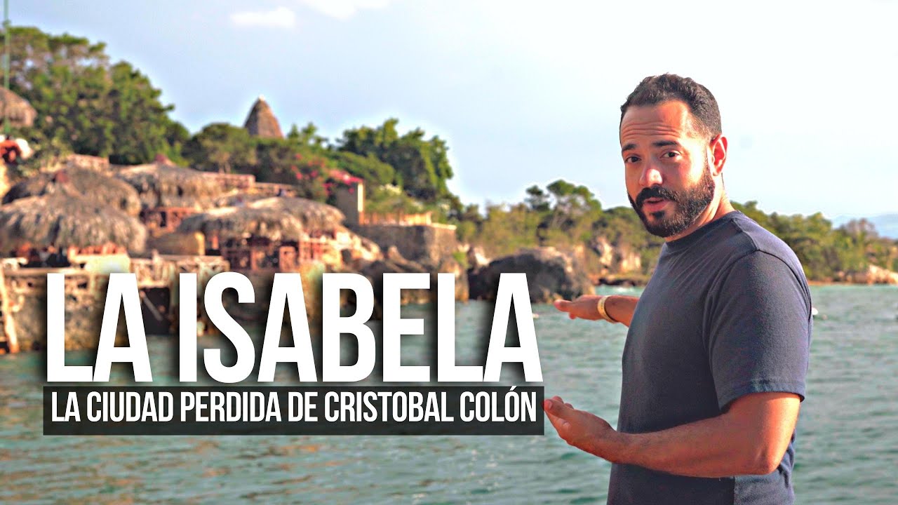 Puerto Plata |  Descubre La Isabela,  una ciudad colonial perdida.