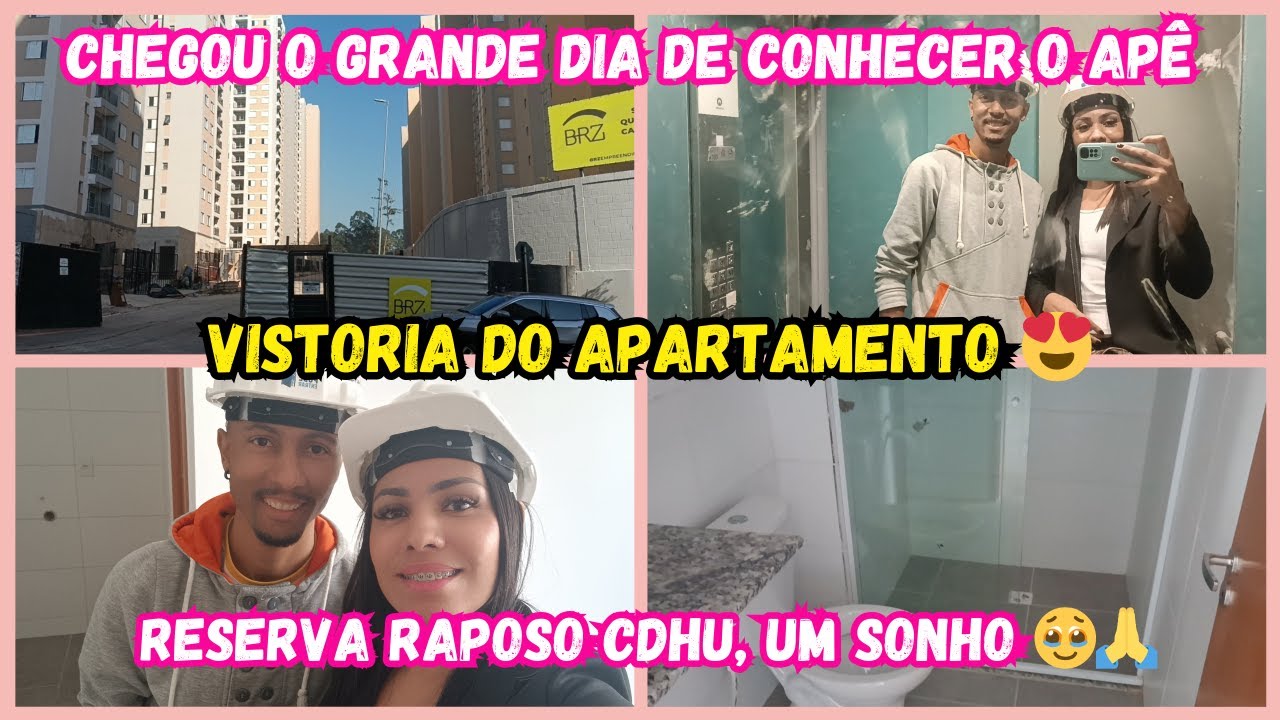 VISTORIA DO NOSSO APARTAMENTO DA CDHU RESERVA RAPOSO - COM DICAS E TODOS OS TESTES. #brz