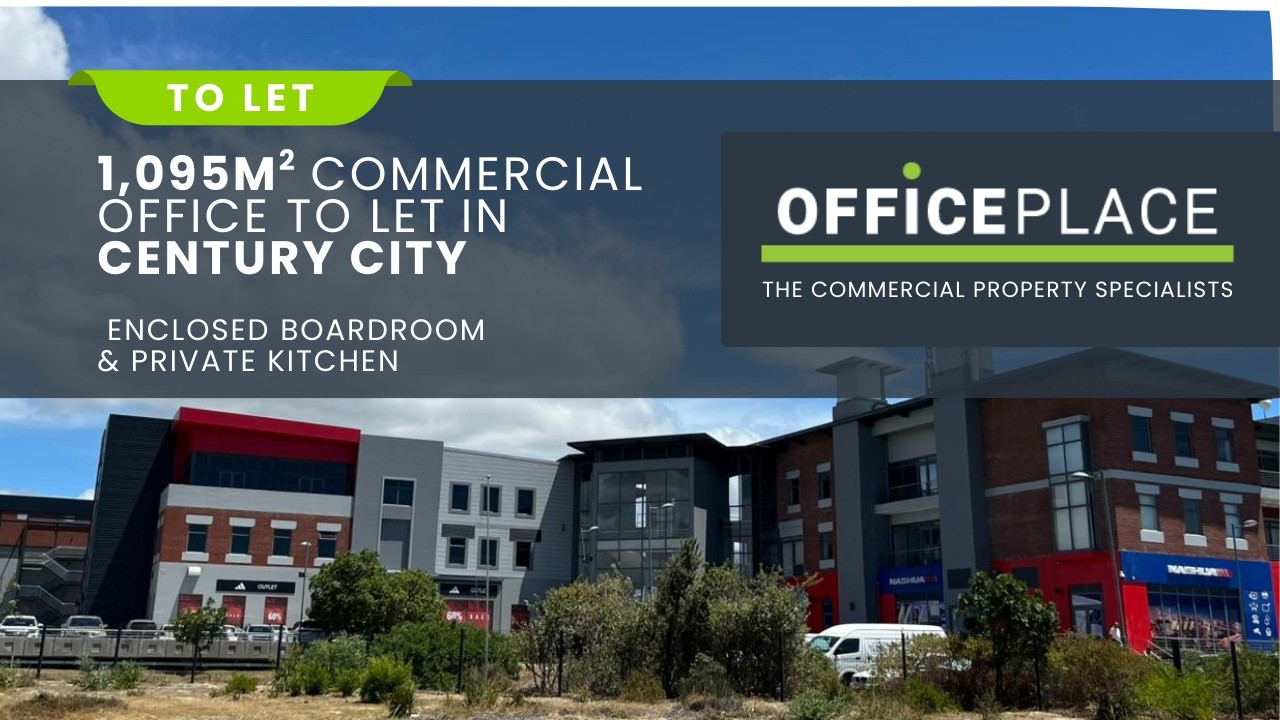 1,095m² Office To Let in Century City with Direct Access to Bosmansdam Road