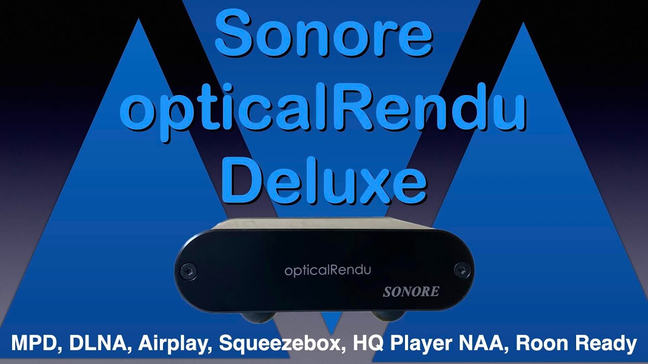 Сетевой мост и стример SonoreopticRendu Deluxe