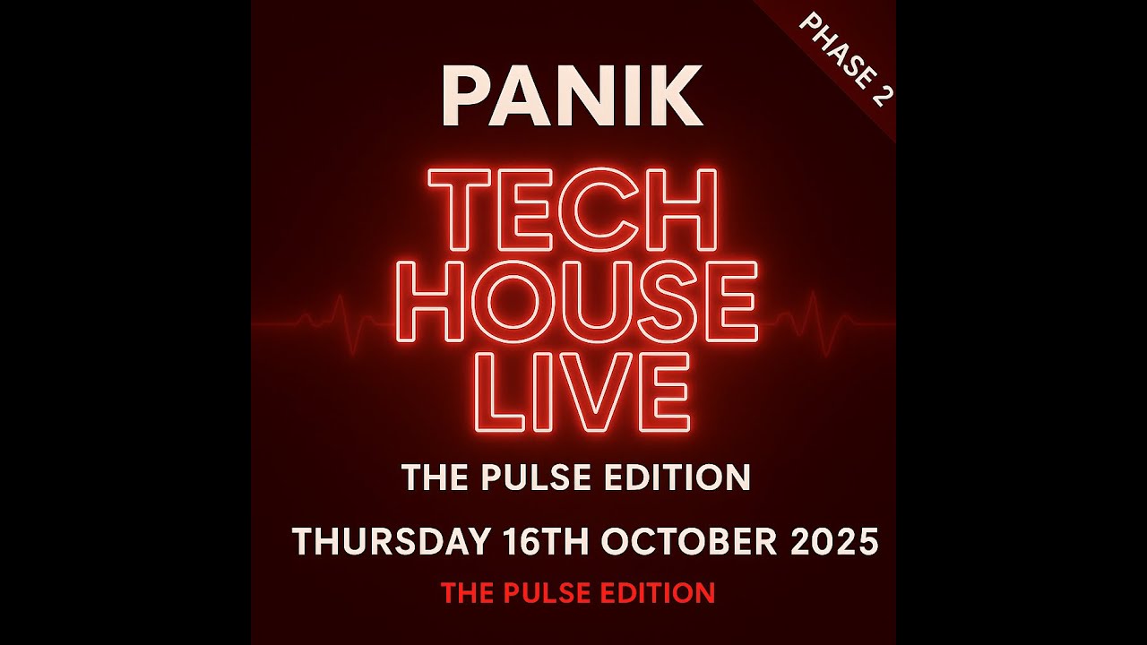 Panik | Tech House Live: Pulse Edition (Phase 2) - 16th October 2025 | Mixcloud VOD