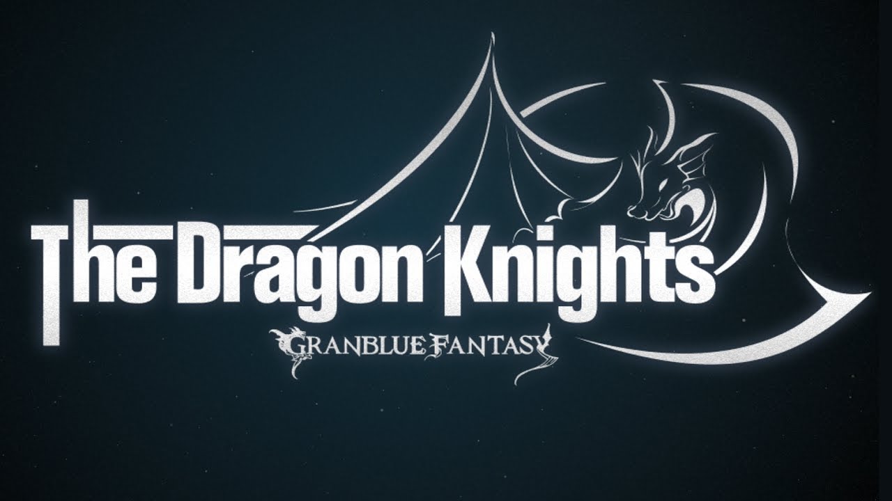 【グランブルーファンタジー】 The Dragon Knights ～GRANBLUE FANTASY～ MUSIC VIDEO