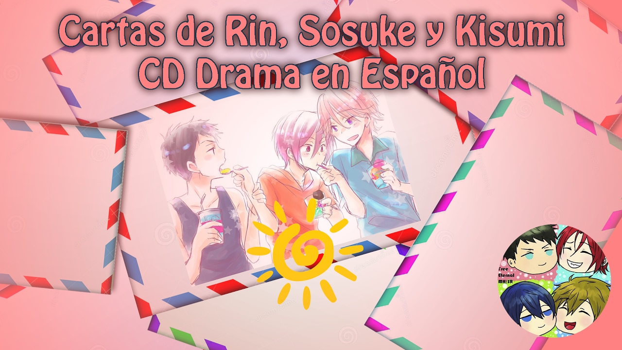 Cartas de Sosuke, Rin y Kisumi, CD Drama completo en Español Subtitulado