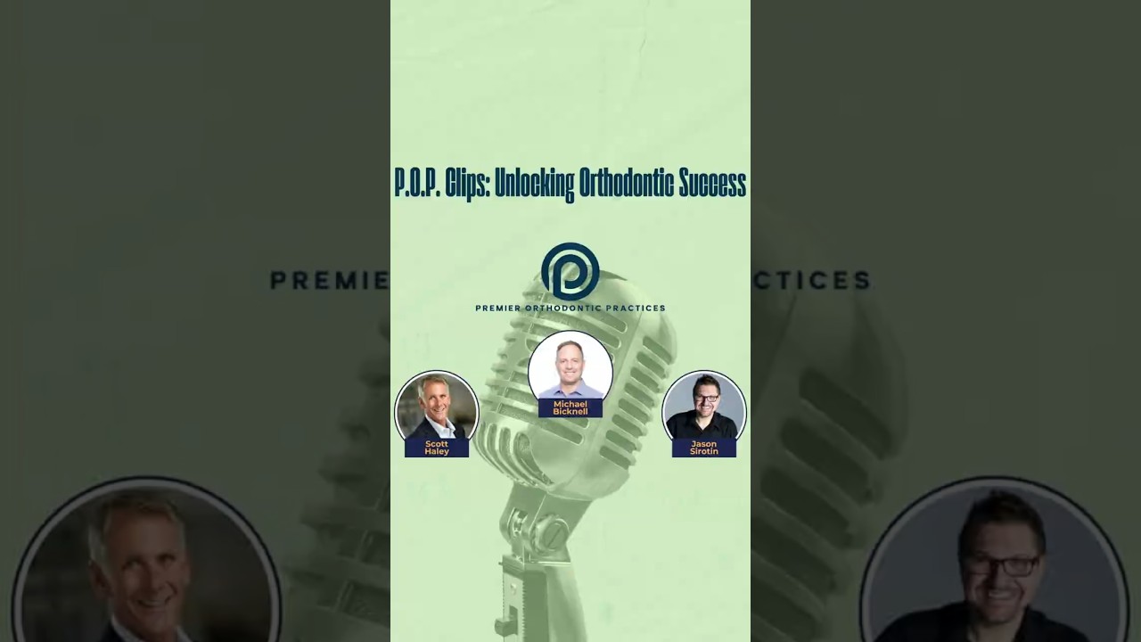 Unlocking Orthodontic Success: Secrets to Accelerated Growth | P.O.P. Podcast