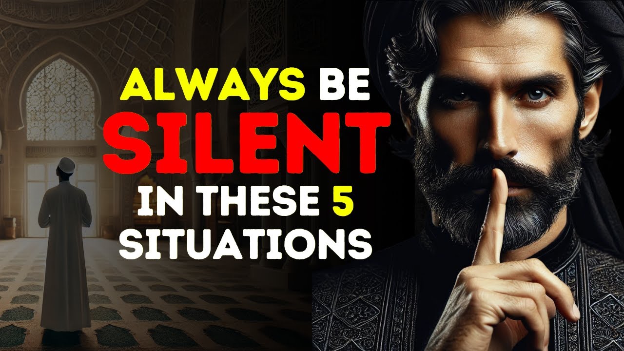 Always Be Silent In Five Situations | Power Of Silence | ISLAM