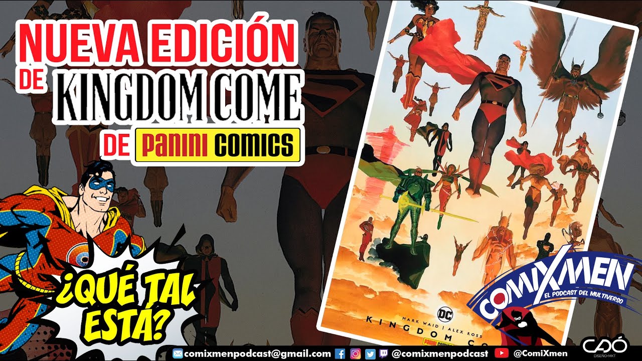 Kingdom Come (DC Absolute) de Panini Comics M&eacute;xico &ndash; &iquest;Qu&eacute; Tal Est&aacute;? | ComiXmen