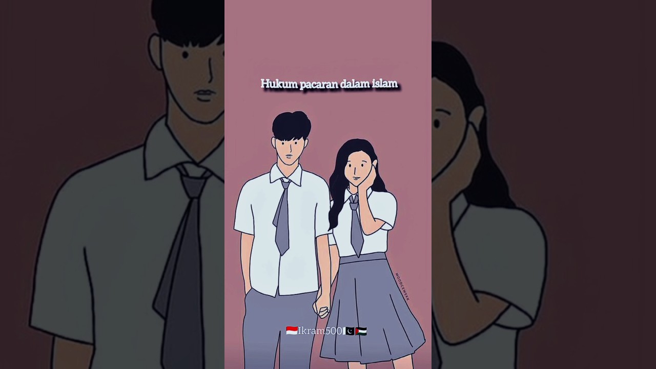 HUKUM PACARAN DALAM ISLAM ITU HARAM #dakwah #islam #shorts