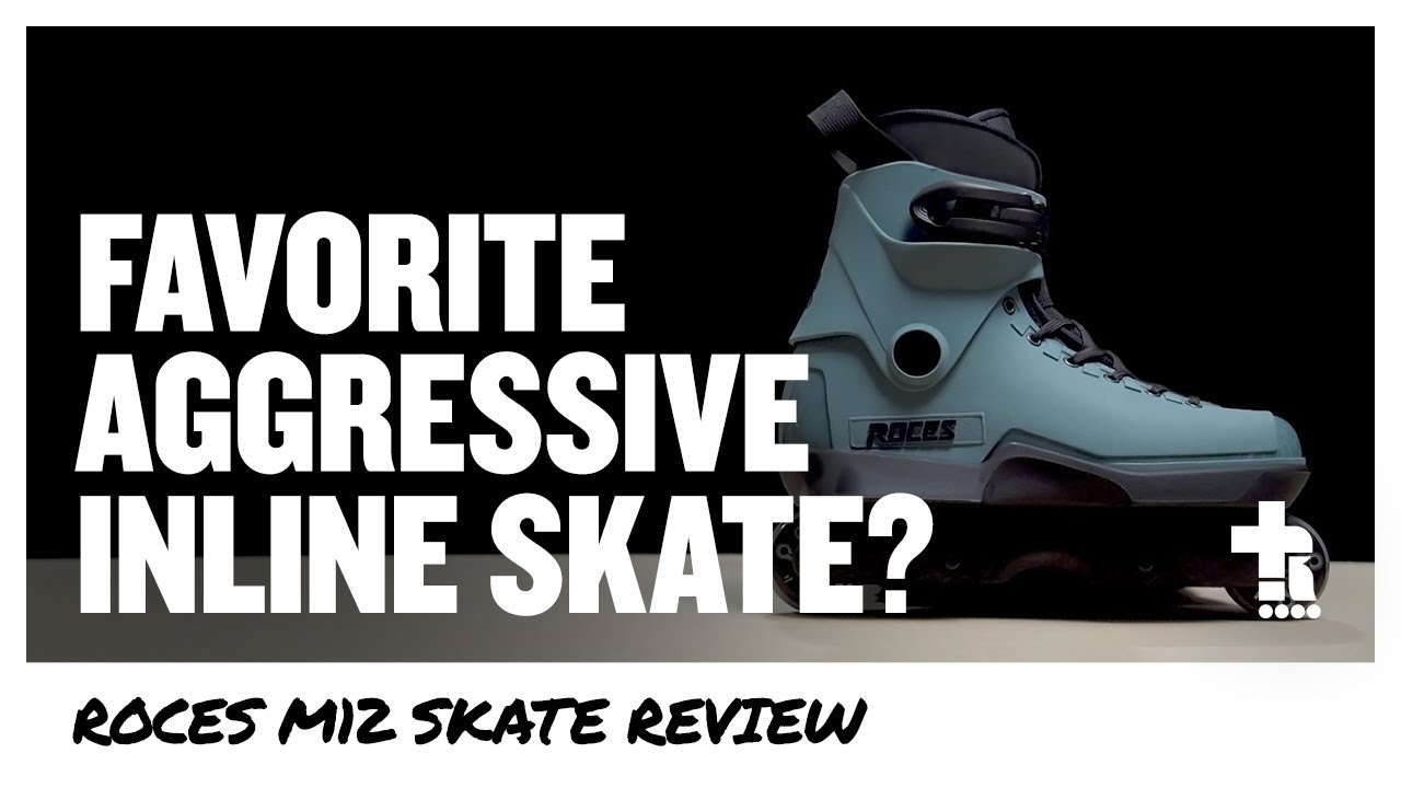 Roces M12 Skate Review | Aggressive Inline Skating
