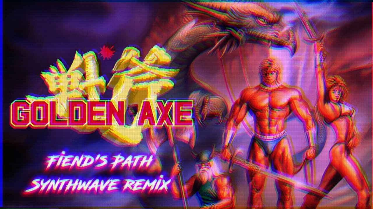Golden Axe OST Fiend's Path [Synthwave remix]
