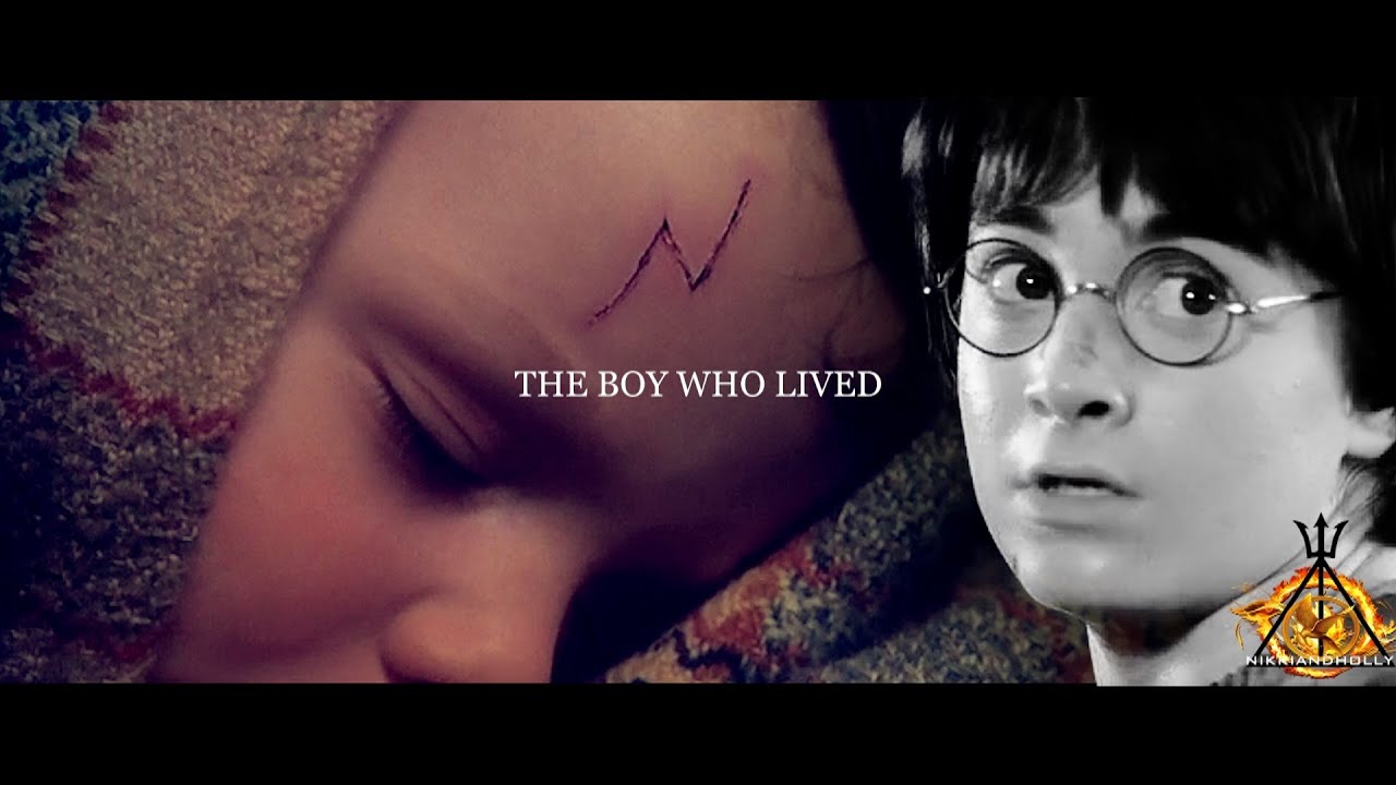 The Boy Who Lived • 