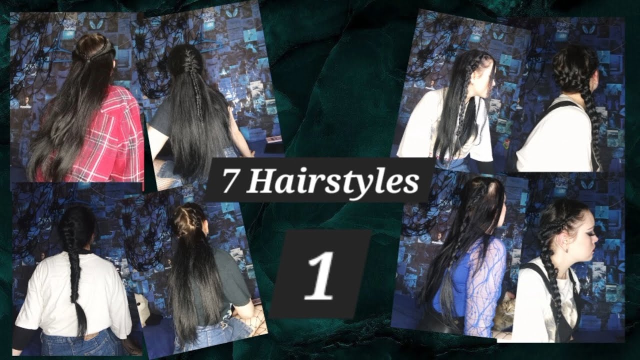 7 Hairstyles 1