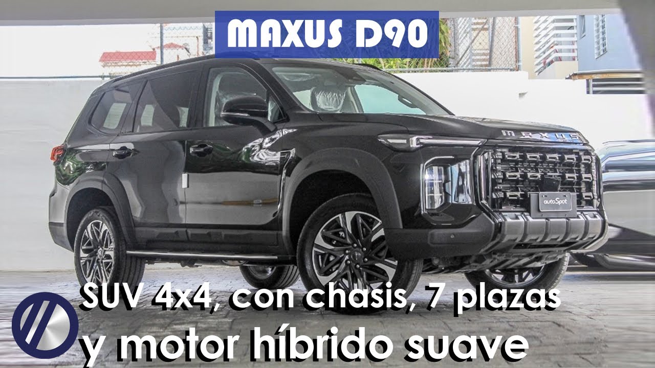 Nuevo Maxus D90 2025 | Precio, motor, equipamiento y características del rival del Toyota SW4