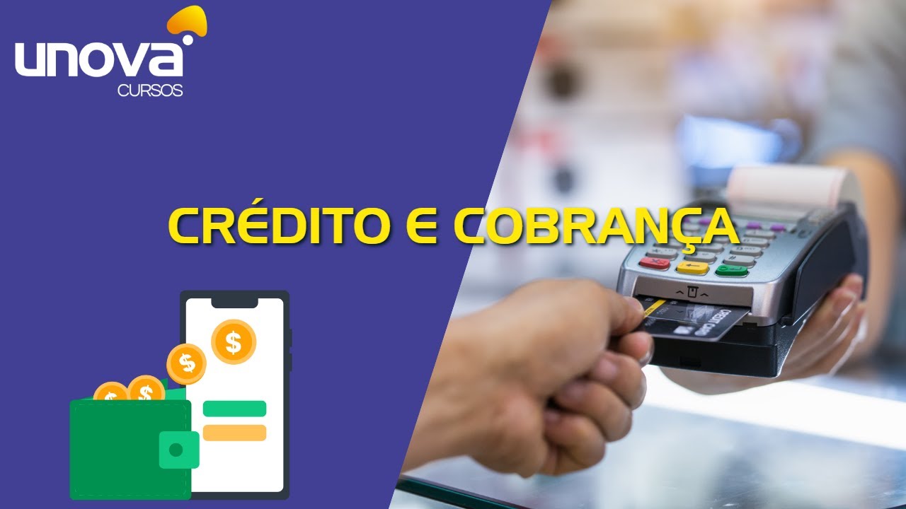 Curso de Crédito e Cobrança Gratuito | Unova Cursos