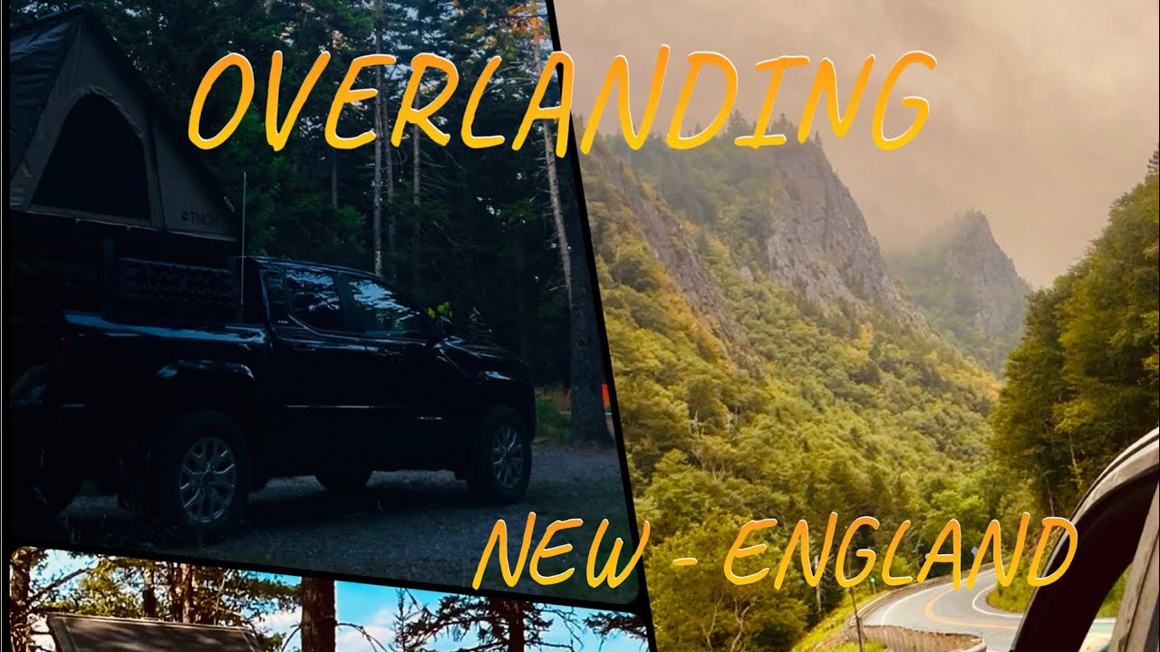 Overlanding New England