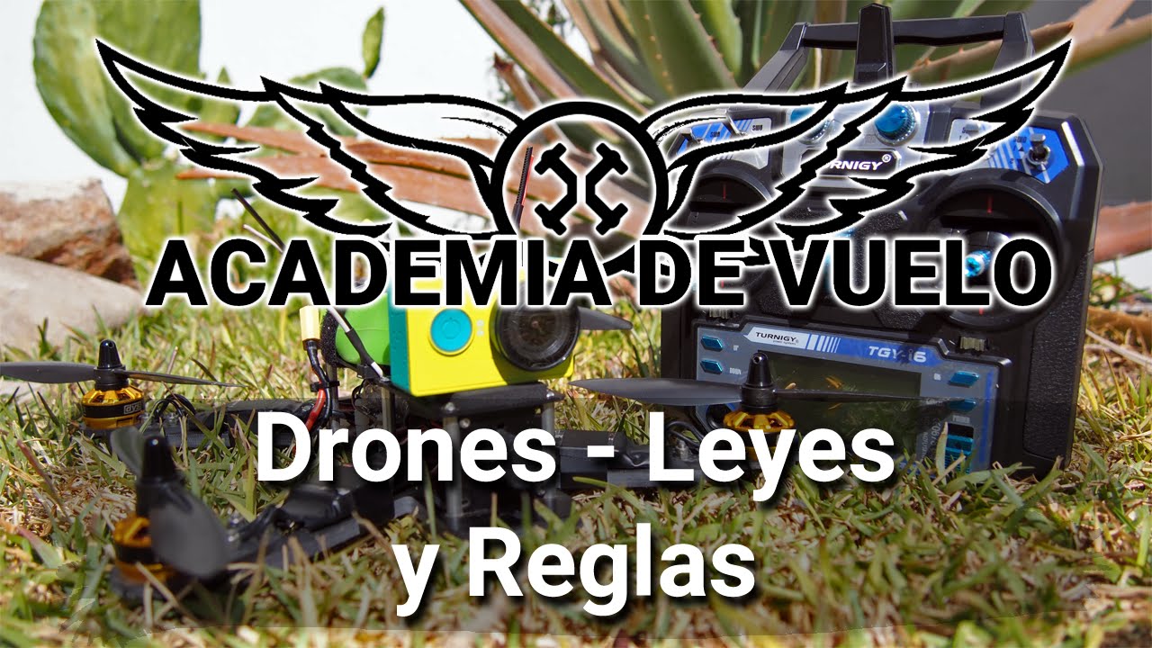 Drones - Leyes y Reglas - Español