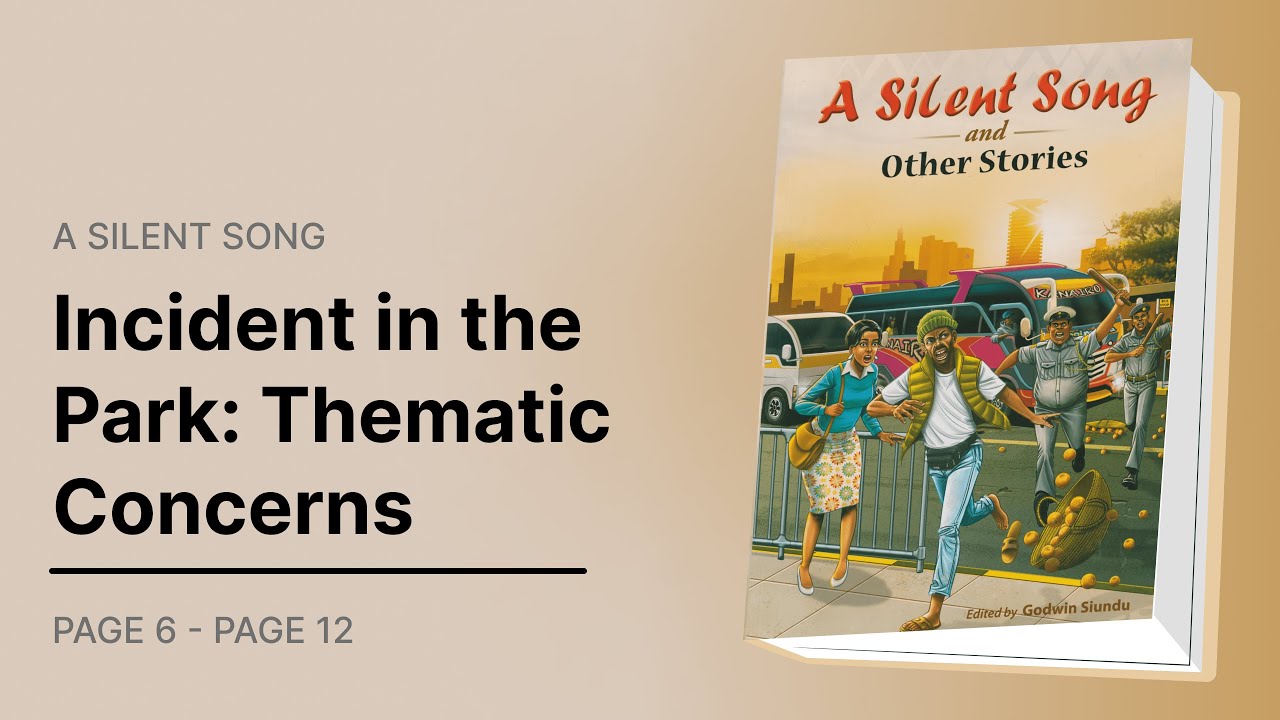 Incident in the Park Thematic Concerns